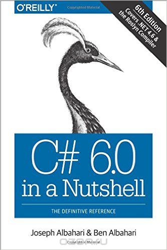 Скачать книгу "C# 6.0 in a Nutshell: The Definitive Reference"