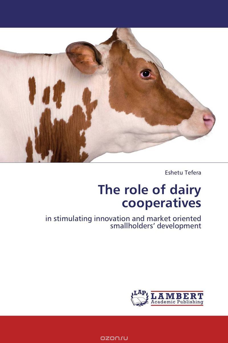 Скачать книгу "The role of dairy cooperatives"