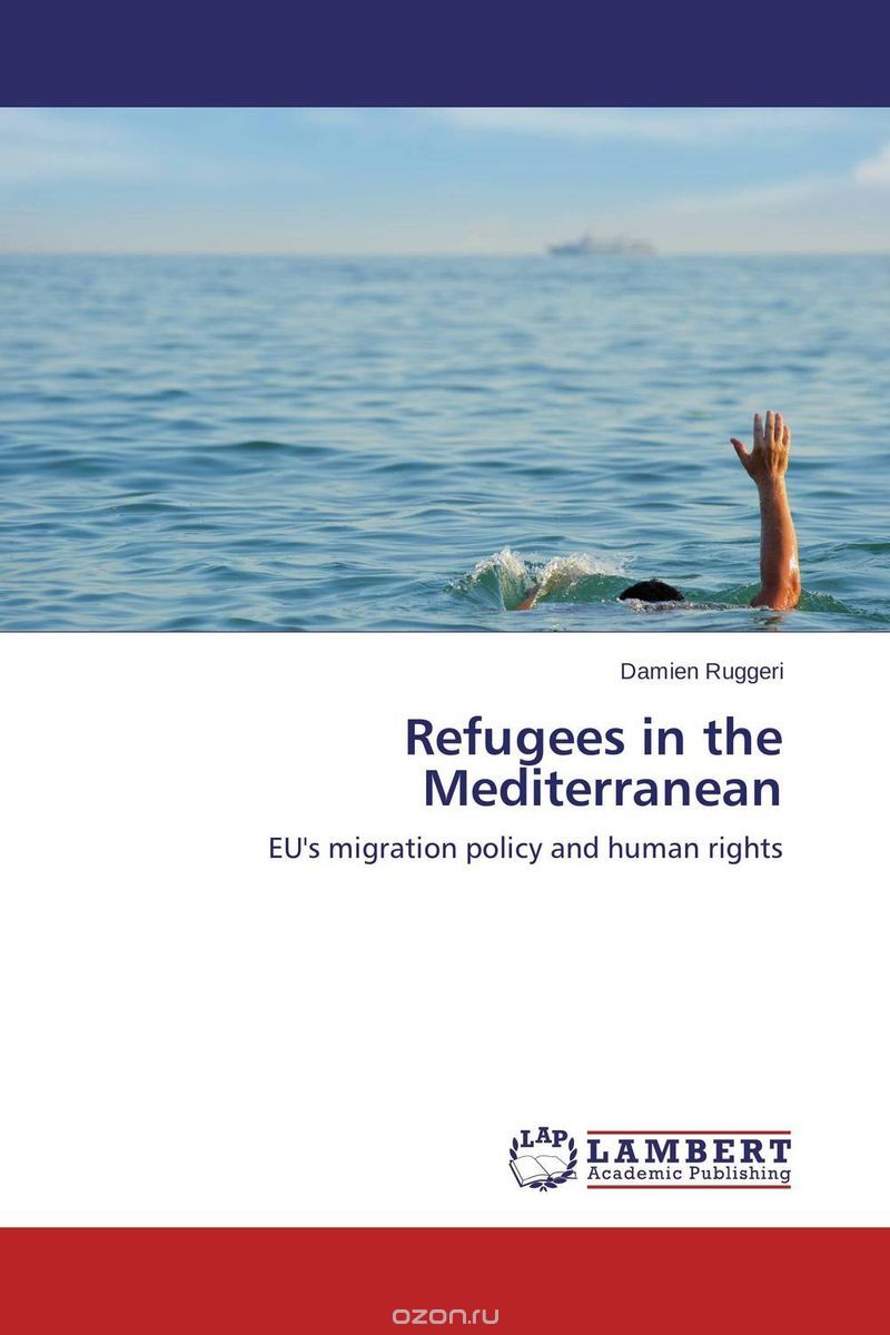 Скачать книгу "Refugees in the Mediterranean"