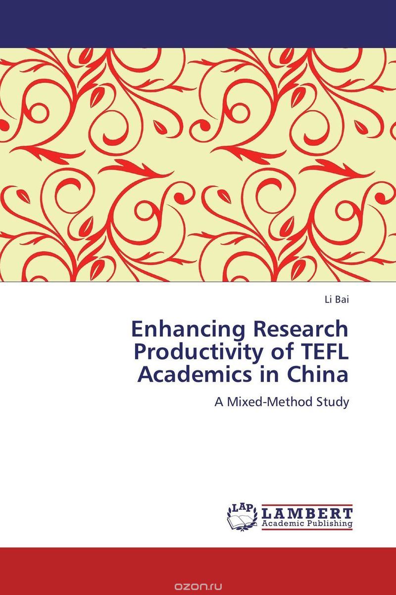 Enhancing Research Productivity of TEFL Academics in China