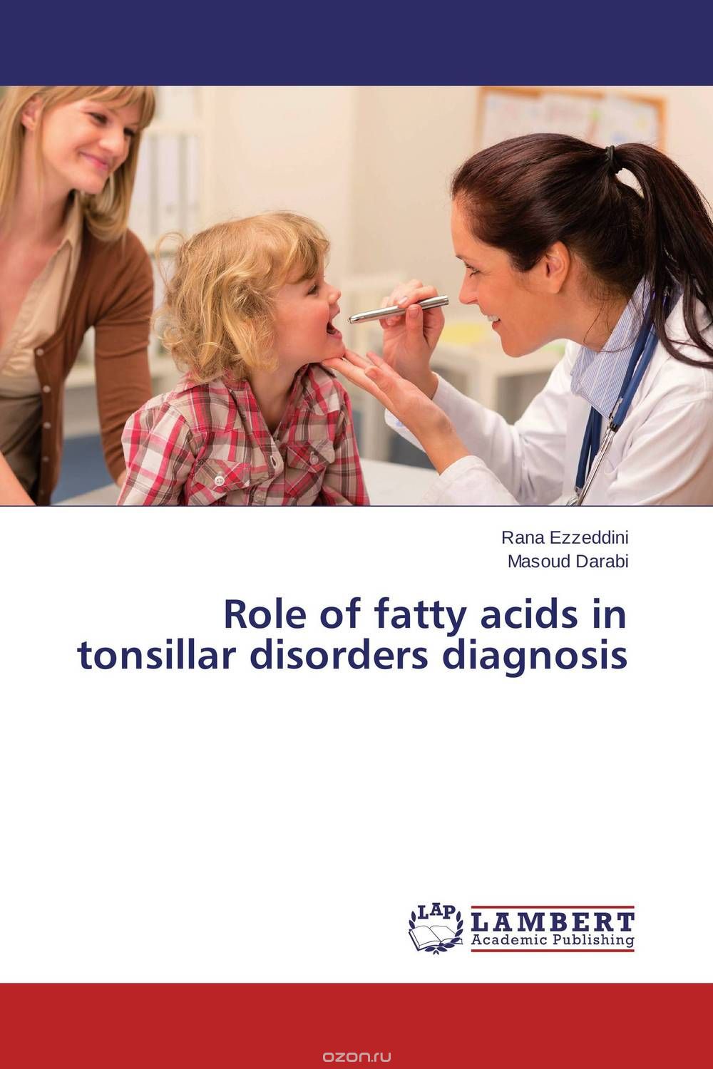 Role of fatty acids in tonsillar disorders diagnosis