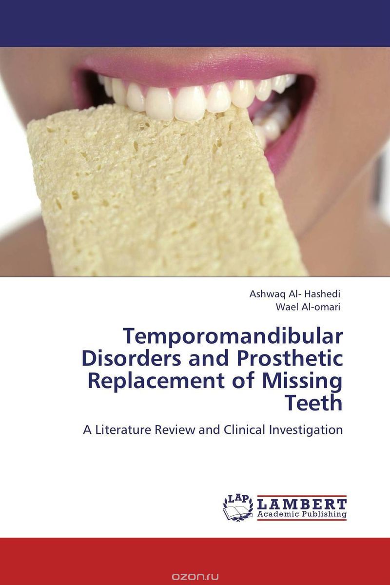 Скачать книгу "Temporomandibular Disorders and Prosthetic Replacement of Missing Teeth"