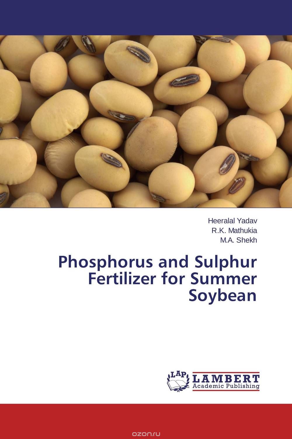 Скачать книгу "Phosphorus and Sulphur Fertilizer for Summer Soybean"