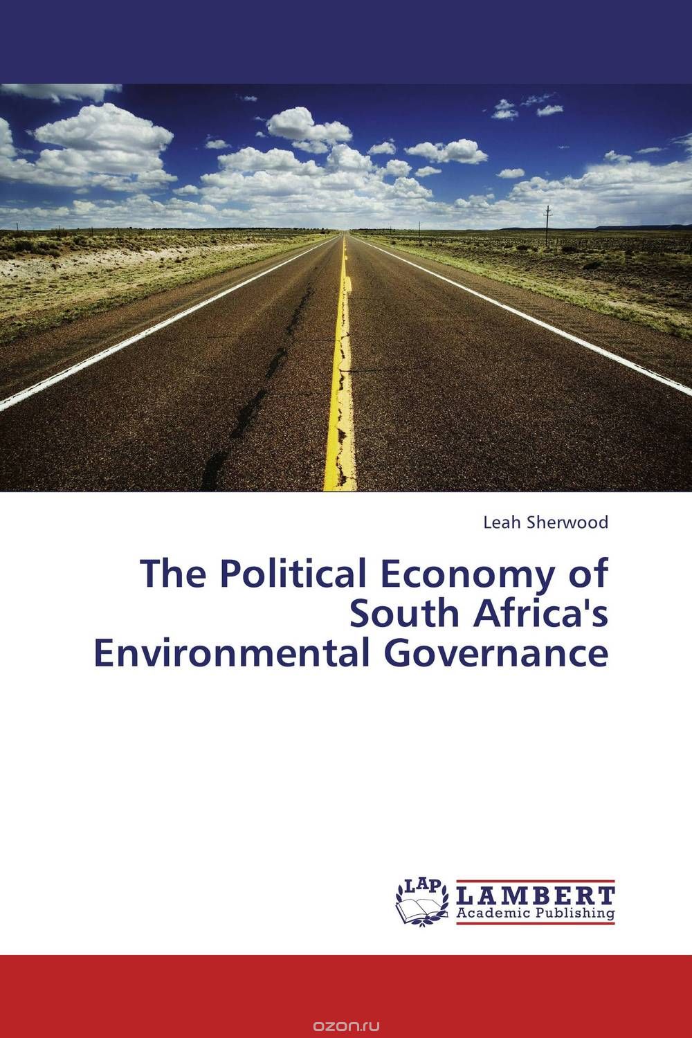 Скачать книгу "The Political Economy of South Africa's Environmental Governance"