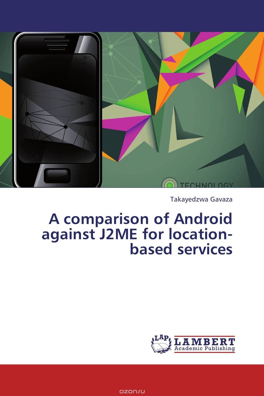 Скачать книгу "A comparison of Android against J2ME for location-based services"