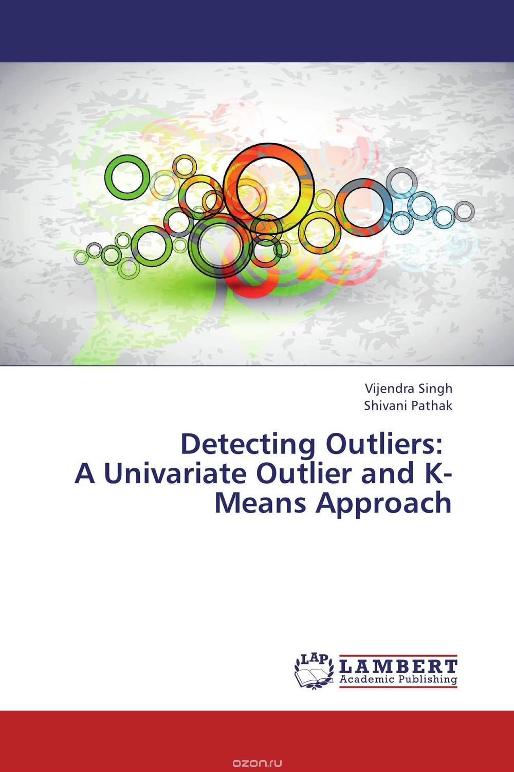 Скачать книгу "Detecting Outliers:   A Univariate Outlier and K-Means Approach"
