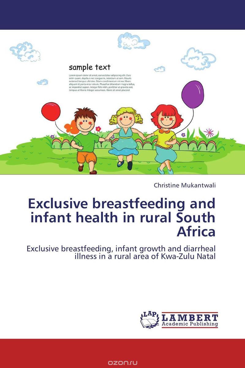 Скачать книгу "Exclusive breastfeeding and infant health in rural South Africa"