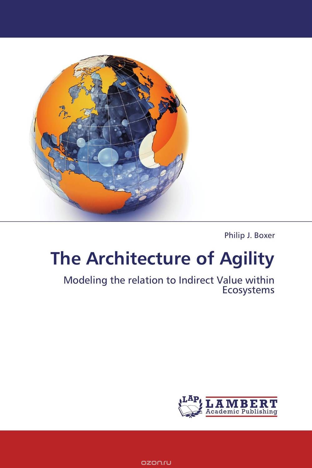 The Architecture of Agility