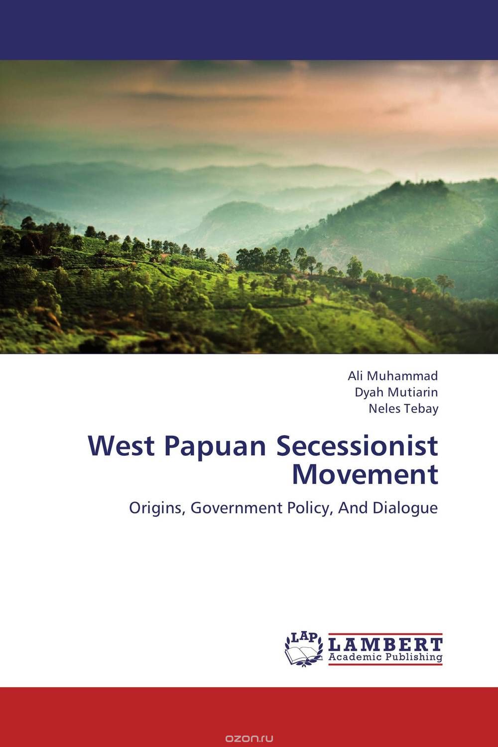 Скачать книгу "West Papuan Secessionist Movement"