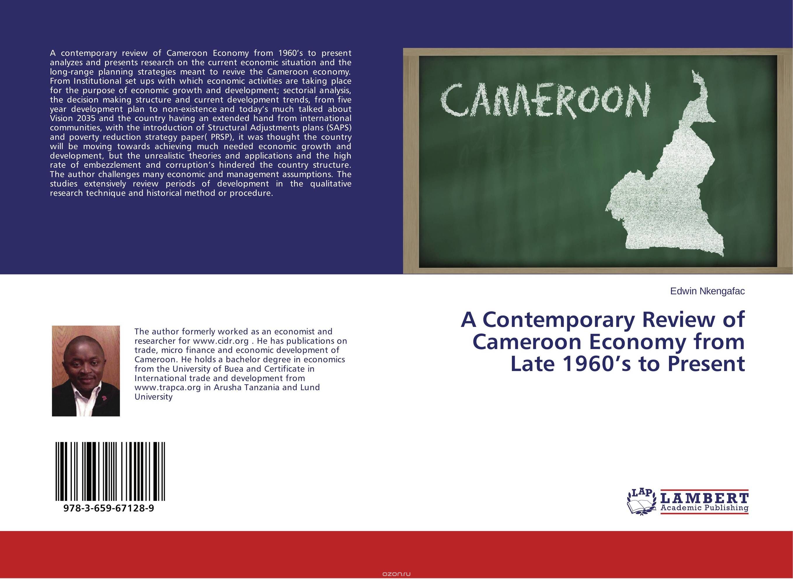 A Contemporary Review of Cameroon Economy from Late 1960’s to Present