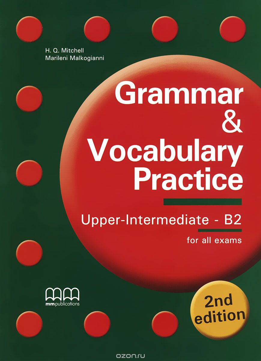 Скачать книгу "Grammar & Vocabulary Practice: Upper Intermediate B2: Student's Book"