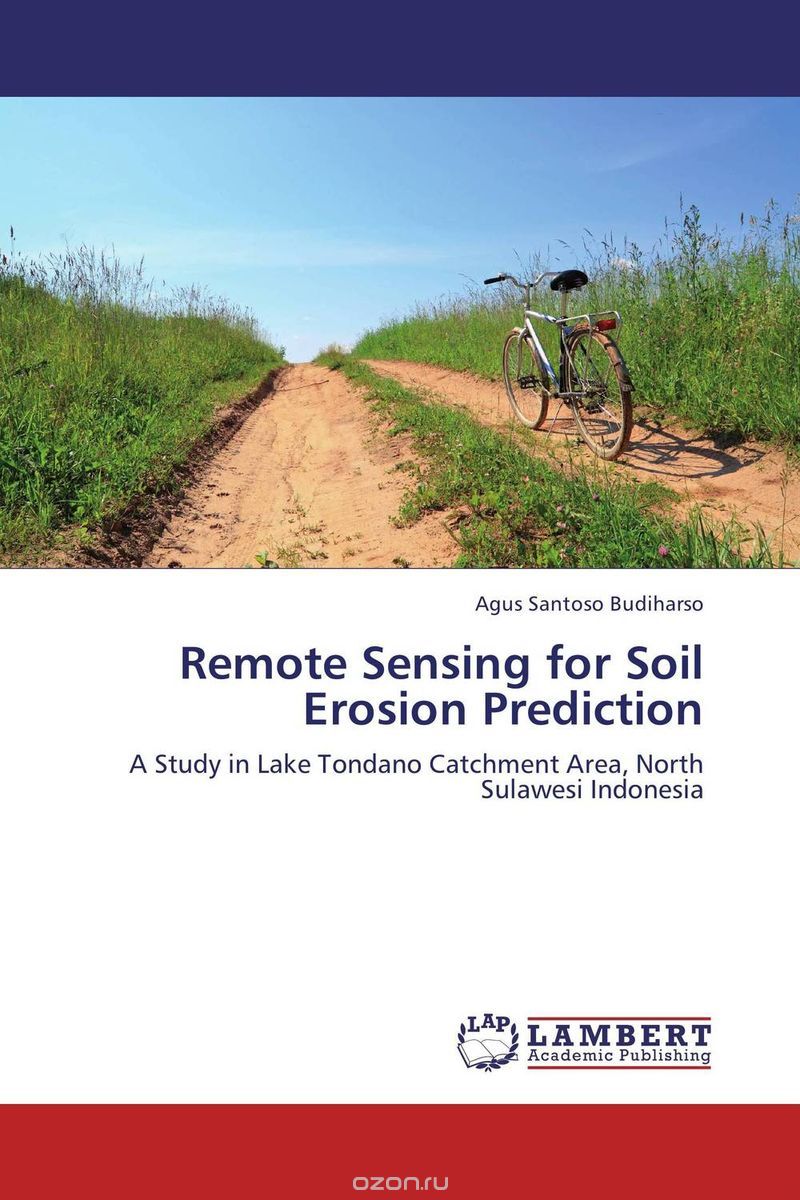 Скачать книгу "Remote Sensing for Soil Erosion Prediction"
