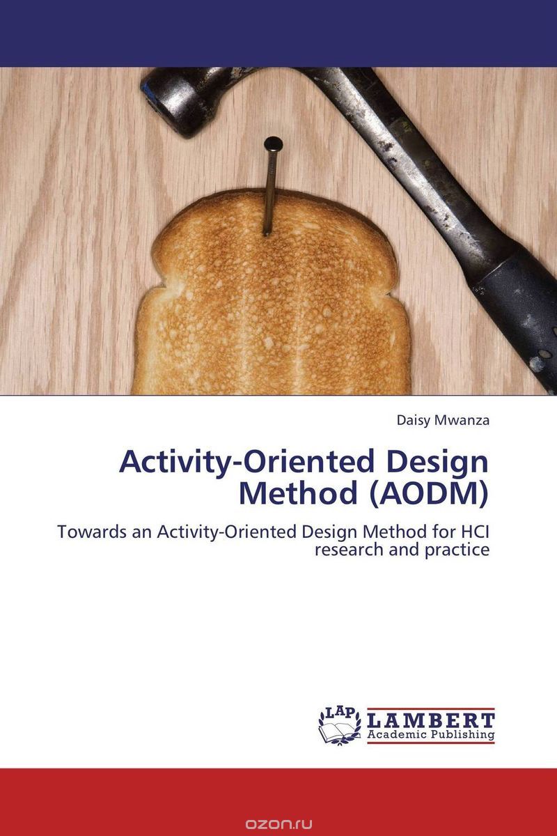 Скачать книгу "Activity-Oriented Design Method (AODM)"