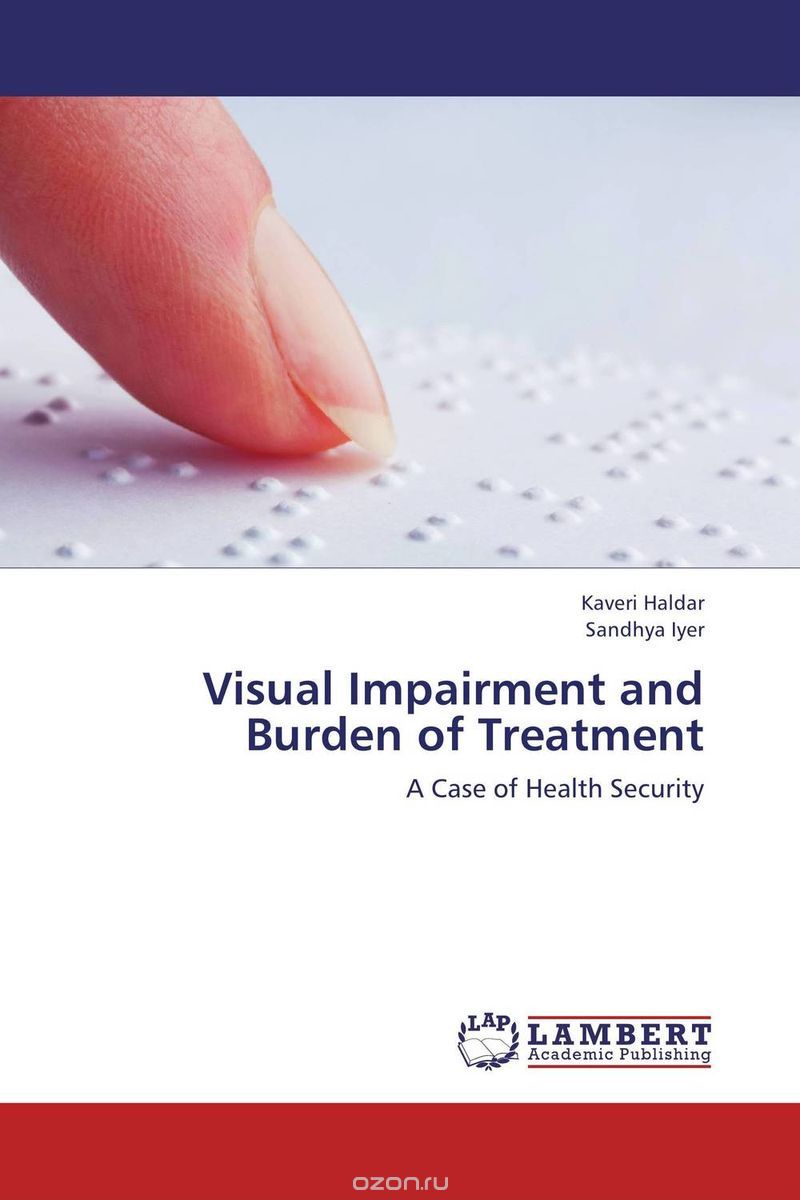 Скачать книгу "Visual Impairment and Burden of Treatment"