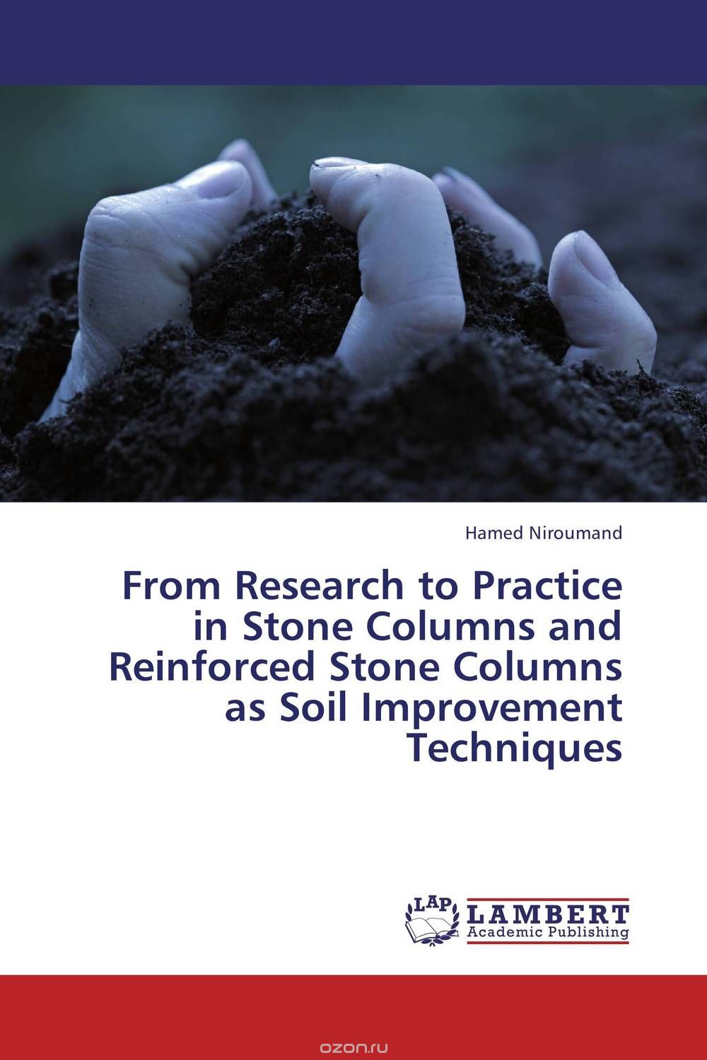 Скачать книгу "From Research to Practice  in Stone Columns and  Reinforced Stone Columns  as Soil Improvement Techniques"
