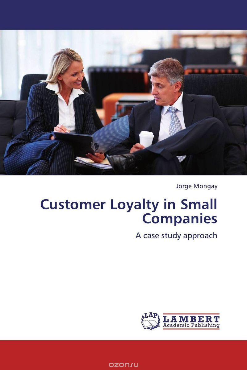 Скачать книгу "Customer Loyalty in Small Companies"
