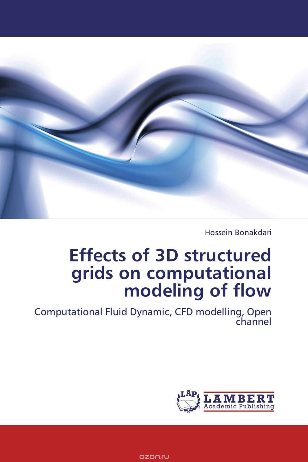 Effects of 3D structured grids on computational modeling of flow