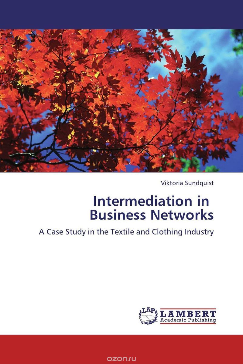 Скачать книгу "Intermediation in Business Networks"