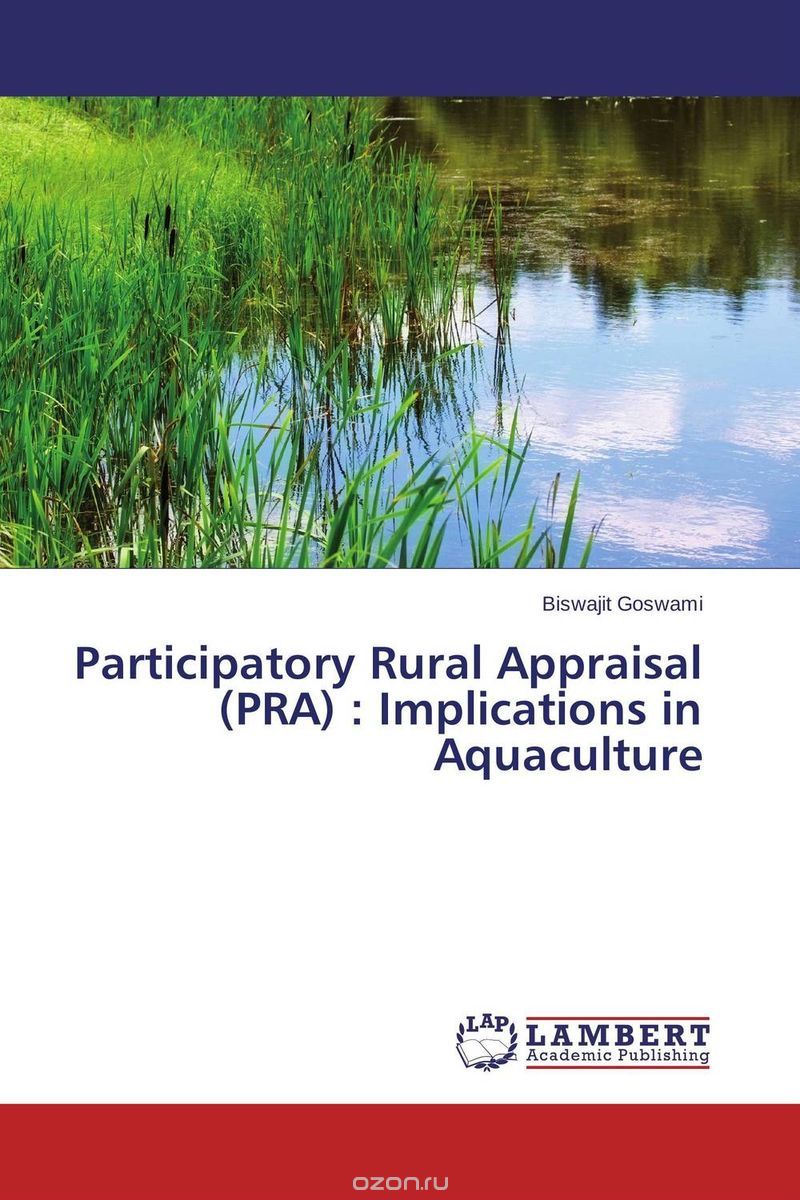Скачать книгу "Participatory Rural Appraisal (PRA) : Implications in Aquaculture"