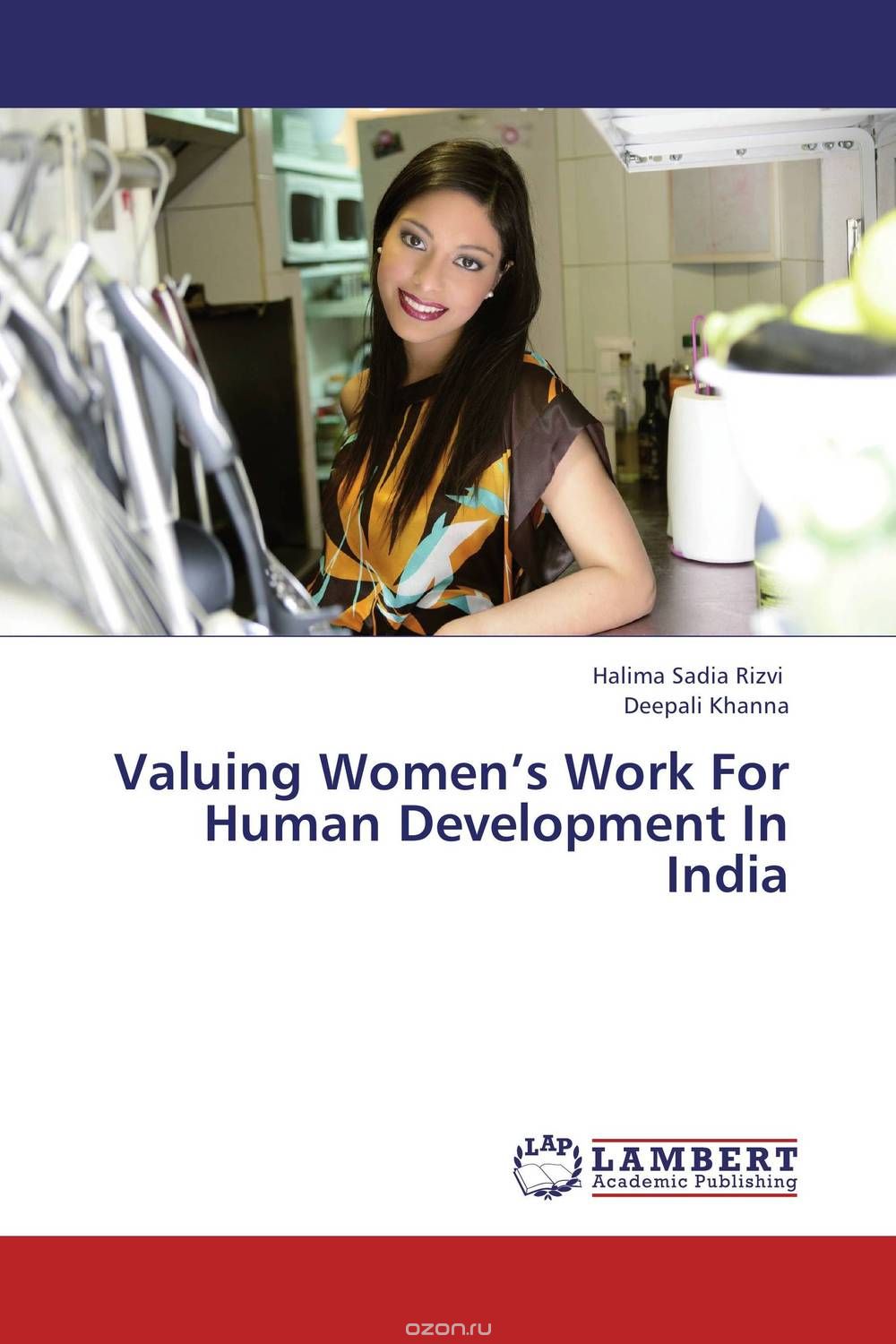 Скачать книгу "Valuing Women’s Work For Human Development In India"