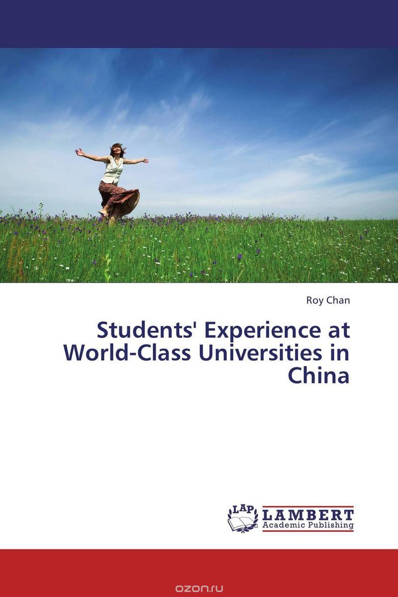 Students' Experience at World-Class Universities in China